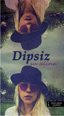 Dipsiz | İkinci Adam Yayınları