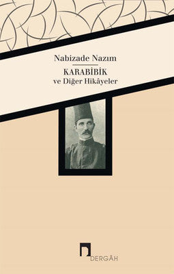 Karabibik ve Diğer Hikyeler | Dergah Yayınları