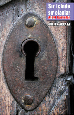 Sır İçinde Sır Olanlar - Alevi Kadınlar | Kalkedon