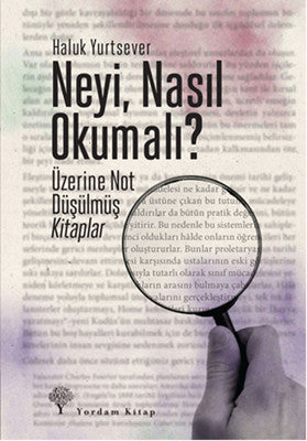 Neyi Nasıl Okumalı? | Yordam Kitap