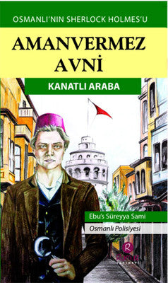 Aman Vermez Avni - Kanatlı Araba | Rumuz Yayınevi