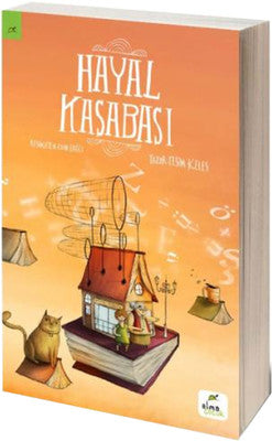 Hayal Kasabası | Elma Yayınevi