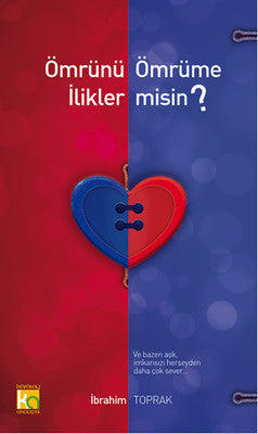 Ömrünü Ömrüme İlikler misin? | Karatay Akademi