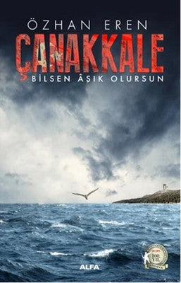 Çanakkale - Bilsen Aşık Olursun | Alfa Yayınları