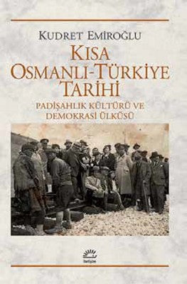 Kısa Osmanlı - Türkiye Tarihi | İletişim Yayınları