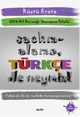 Sachmalama - Türkçe de Neymiş | Alfa Yayınları