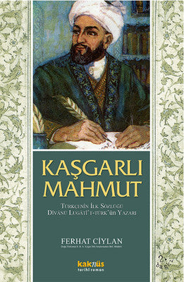 Kaşgarlı Mahmut | Kaknüs Yayınları