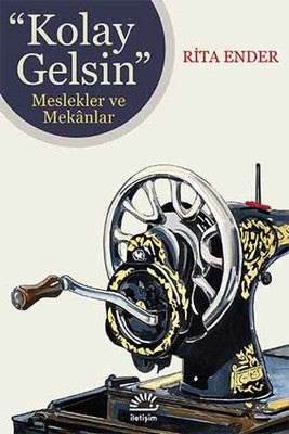 Kolay Gelsin | İletişim Yayınları