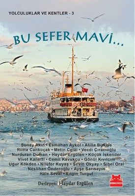 Bu Sefer Mavi | Kırmızı Kedi