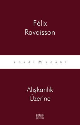 Alışkanlık Üzerine | Zeplin Kitap