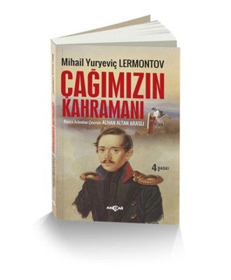 Çağımızın Kahramanı | Akçağ Yayınları