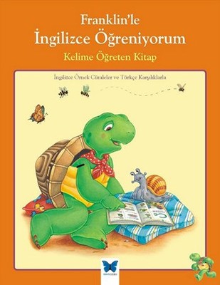 Franklin'le İngilizce Öğreniyorum - Kelime Öğreten Kitap | Mavi Kelebek
