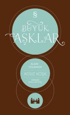Büyük Aşklar - Adsız Köşk | Everest Yayınları