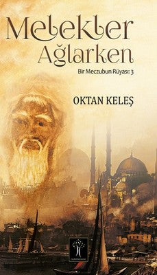 Melekler Ağlarken | İlgi Kültür Yayınları