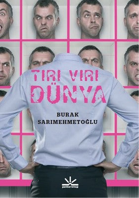 Tırı Vırı Dünya | Potkal Kitap Yayınları