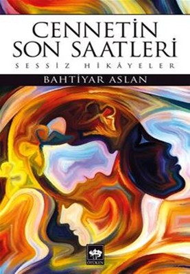 Cennetin Son Saatleri | Ötüken Neşriyat