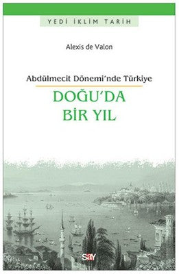 Doğu'da Bir Yıl | Say Yayınları