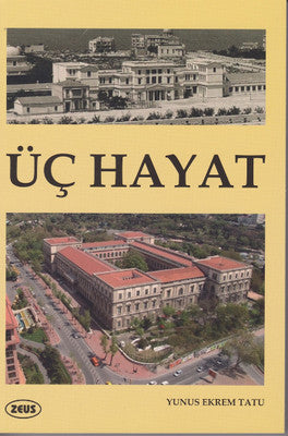 Üç Hayat | Zeus Kitabevi