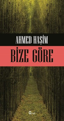 Bize Göre | Araf Yayıncılık