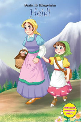 Benim İlk Hikayelerim - Heidi | Parıltı Yayınları