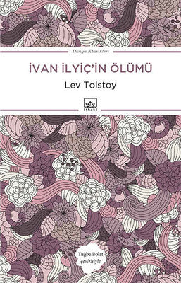 İvan İlyiç'in Ölümü | İthaki Yayınları