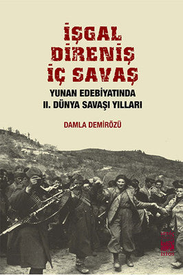 İşgal Direniş İç Savaş | İstos Yayınları