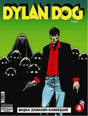 Dylan Dog Sayı 4 - Başka Zamanın Kardeşleri | Lal