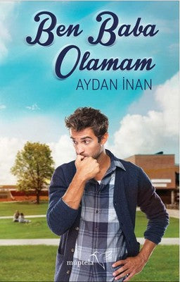 Ben Baba Olamam | Müptela Yayınları