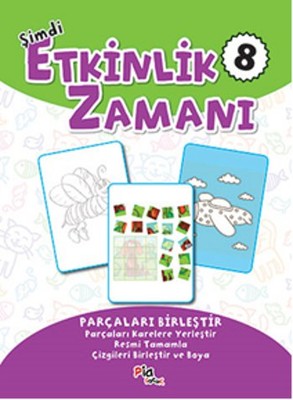 Şimdi Etkinlik Zamanı 8 | Pia