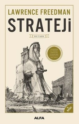 Strateji - Bir Tarih | Alfa Yayınları