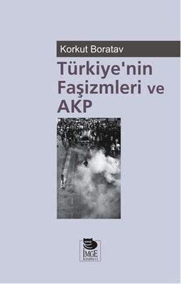 Türkiye'nin Faşizmleri ve AKP | İmge Kitabevi