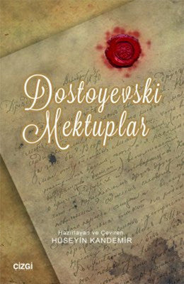 Dostoyevski Mektuplar | Çizgi Kitapevi