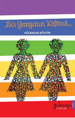Bir Yangının Külünü | Güldünya Yayınları