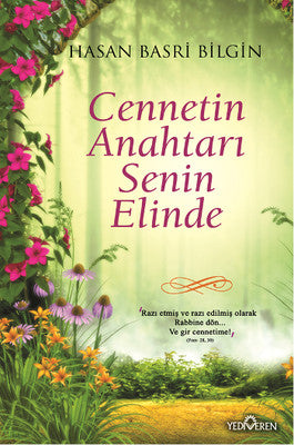 Cennetin Anahtarı Senin Elinde | Yediveren Yayınları