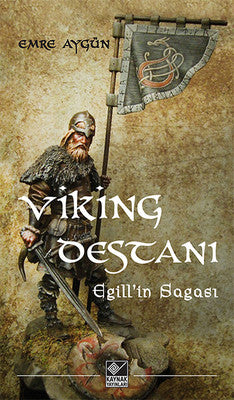 Viking Destanı - Egill'in Sagası | Kaynak Yayınları