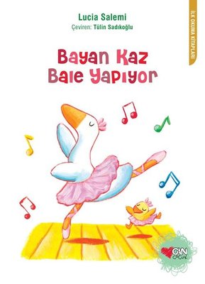 Bayan Kaz Bale Yapıyor | Can Çocuk Yayınları