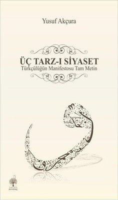 Üç Tarz-ı Siyaset | Andaç Yayınları