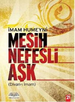 Mesih Nefesli Aşk | Demavend