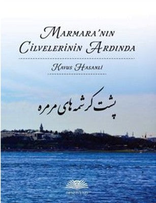 Marmara'nın Cilvelerinin Ardında | Demavend