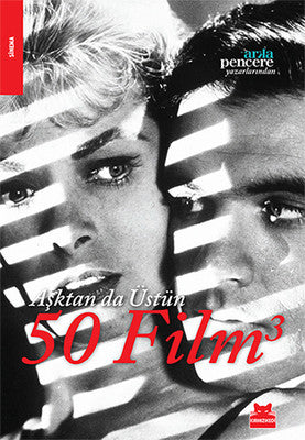 Aşktan da Üstün 50 Film - 3 | Kırmızı Kedi