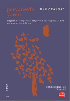 Pervaneyle Yaren | Kırmızı Kedi
