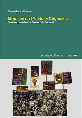 Moderniteyi Yeniden Düşünmek | İstanbul Bilgi Üniv.Yayınları