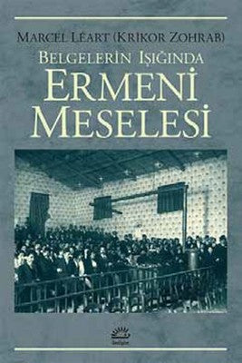 Belgelerin Işığında Ermeni Meselesi | İletişim Yayınları