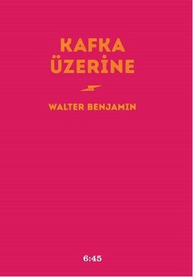 Kafka Üzerine | Altıkırkbeş Basın Yayın