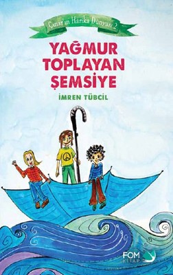 Yağmur Toplayan Şemsiye | Fom Kitap