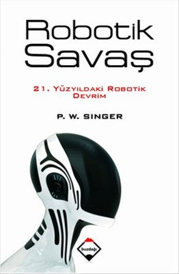 Robotik Savaş | Buzdağı Yayınevi