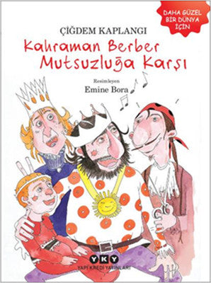 Kahraman Berber Mutsuzluğa Karşı | Yapı Kredi Yayınları