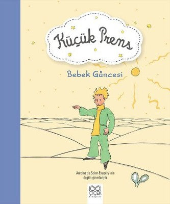 Küçük Prens - Bebek Güncesi | 1001 Çiçek