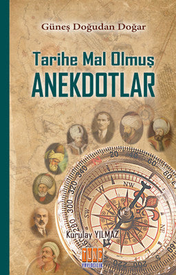 Tarihe Mal Olmuş Anekdotlar | Tunç Yayıncılık