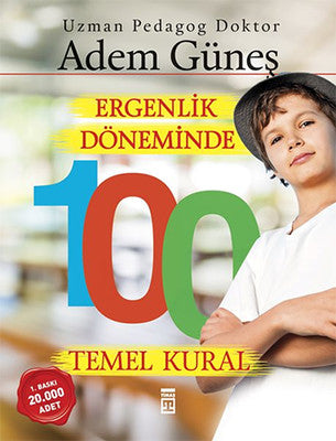 Ergenlik Döneminde 100 Temel Kural | Timaş Yayınları